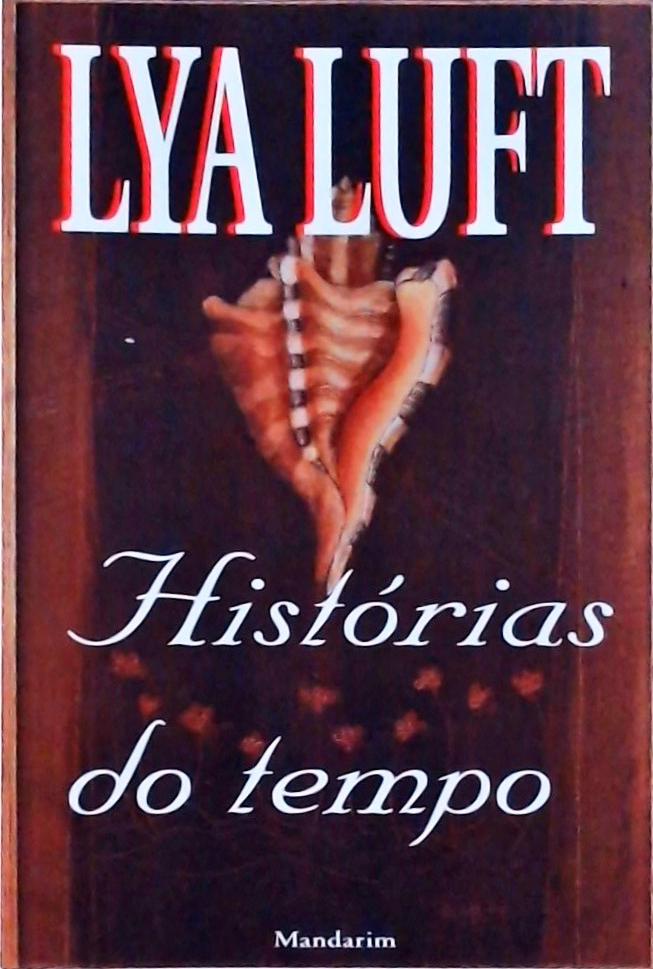 Histórias Do Tempo