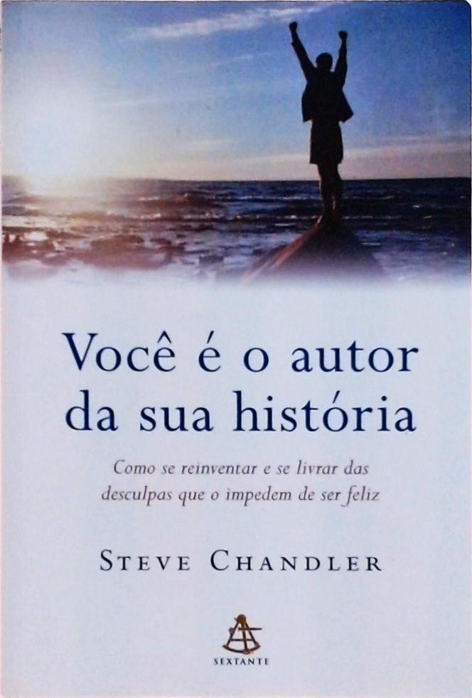 Você É O Autor Da Sua História