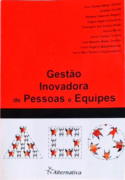 Gestão Inovadora De Pessoas E Equipes