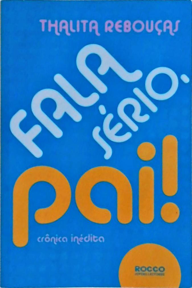 Fala Sério, Pai!