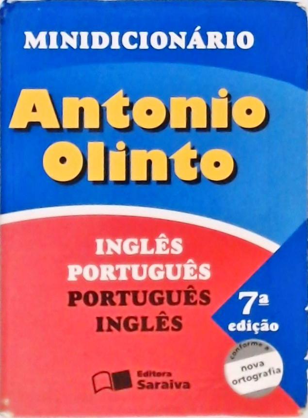 Minidicionário Antônio Olinto Inglês-português Português-inglês (2009)
