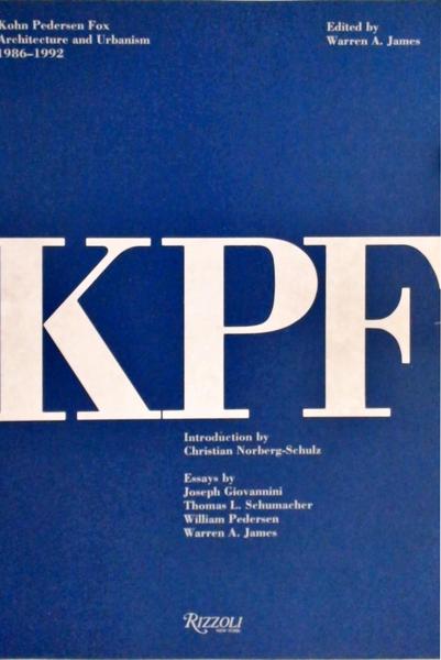 Kpf: Architecture And Urbanism 1986-1992