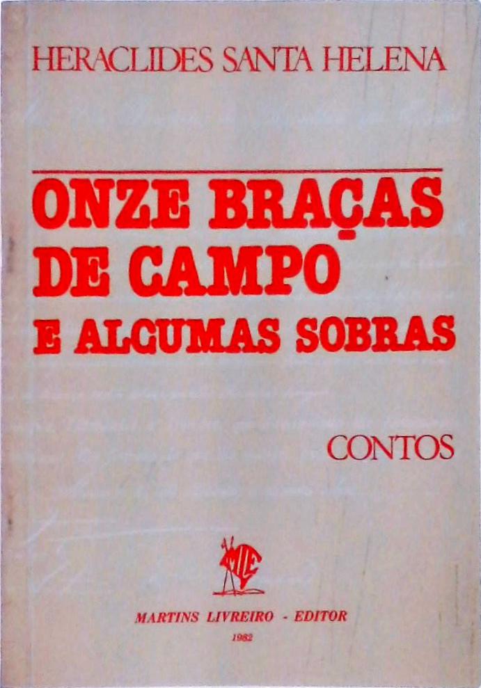 Onze Braças de Campo e Algumas Sobras