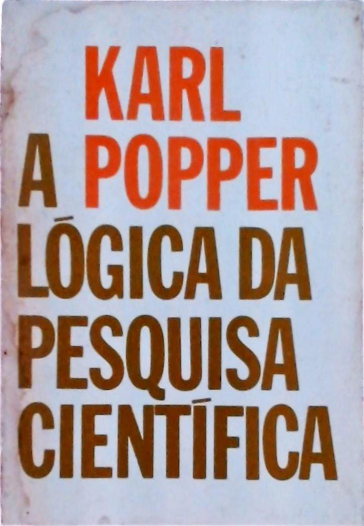 A Lógica Da Pesquisa Científica