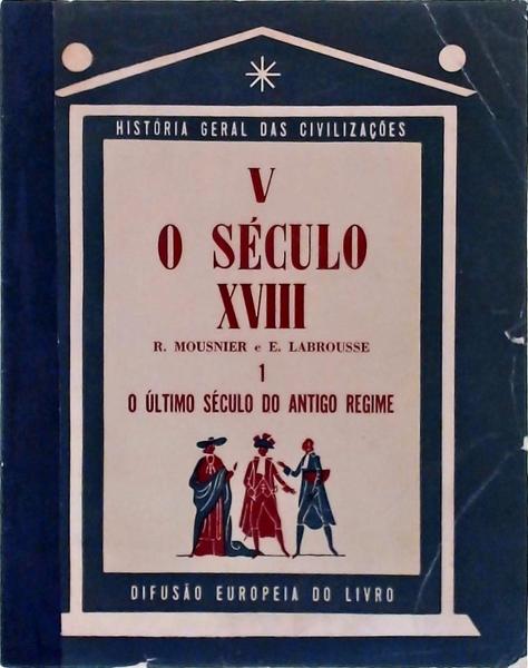 O Século Xviii Tomo 5 Vol 1