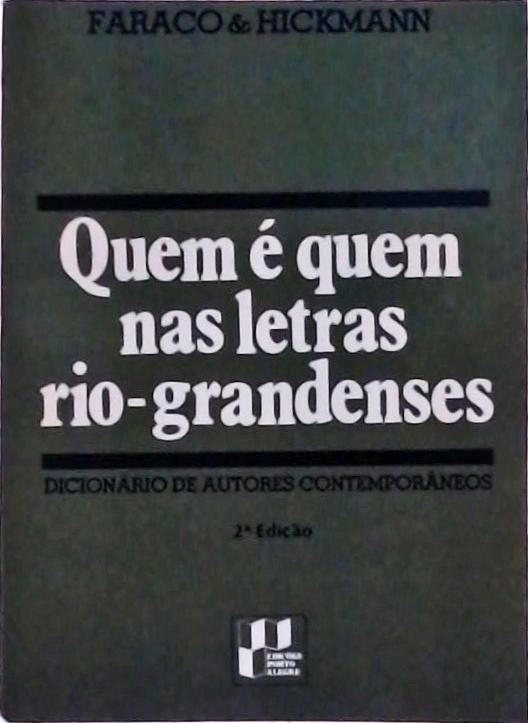 Quem é quem nas Letras Rio-grandenses