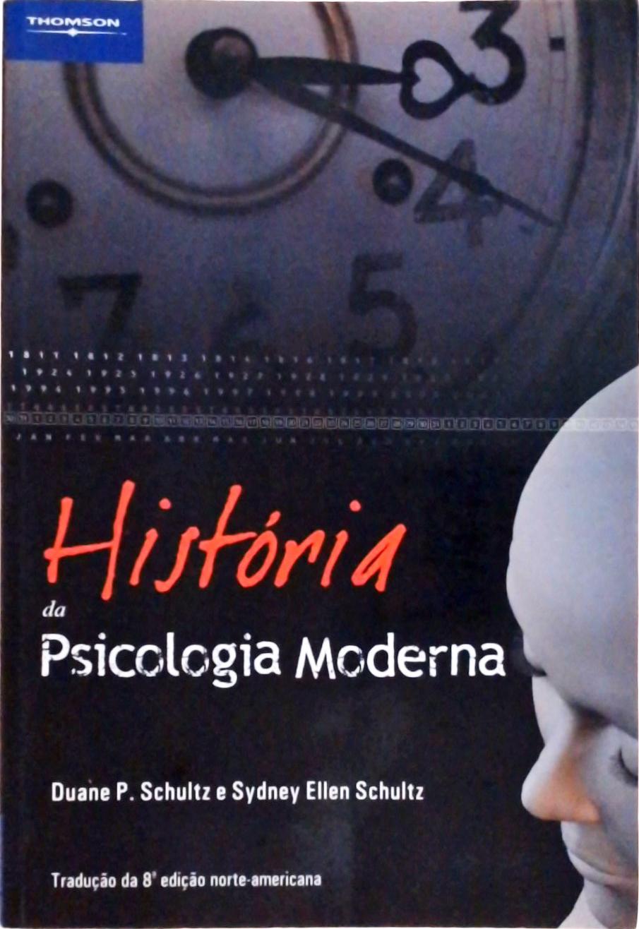 História Da Psicologia Moderna (2005)