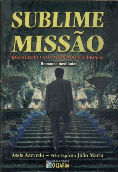 Sublime Missão