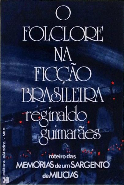 O Folclore Na Ficção Brasileira