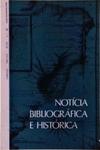 Notícia Bibliográfica E Histórica: Uma Colônia No Brasil