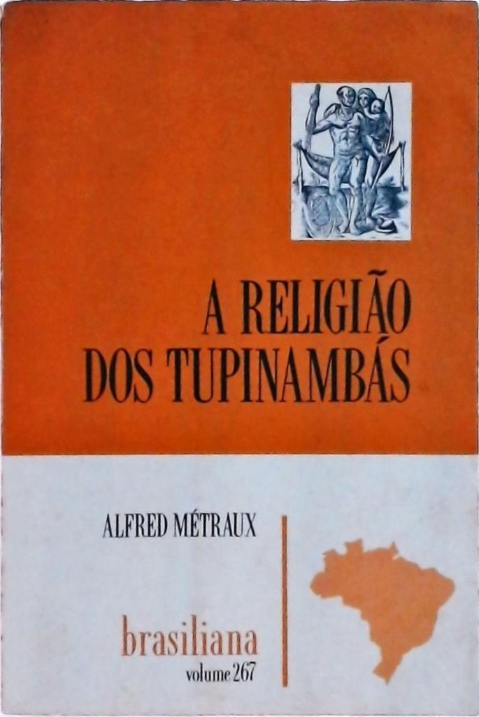 A Religião Dos Tupinambás