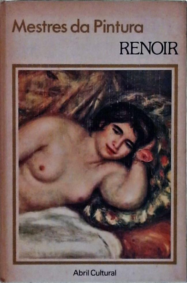 Mestres da Pintura: Renoir