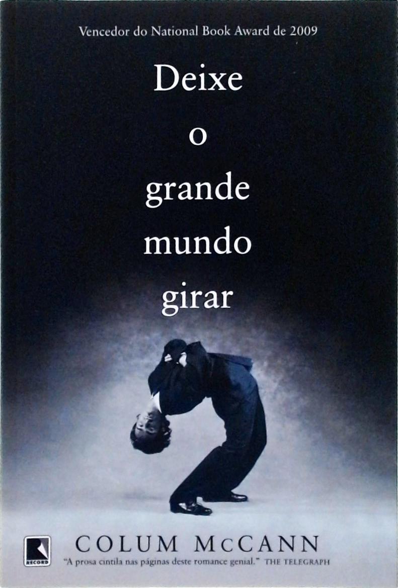 Deixe o grande mundo girar