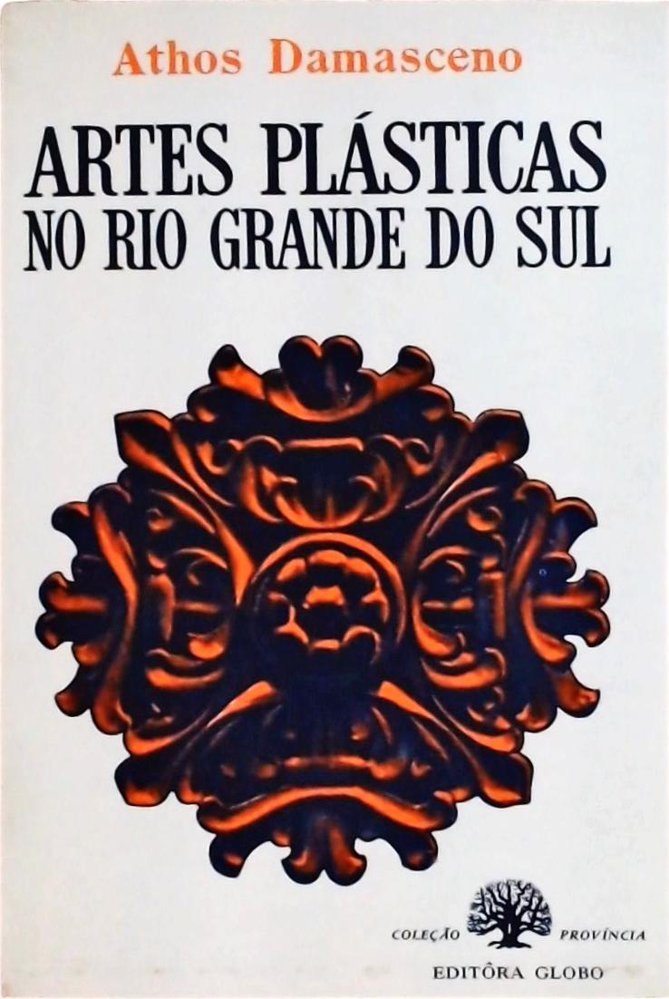 Artes Plásticas no Rio Grande do Sul (1755 - 1900)