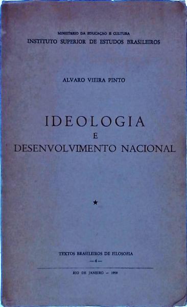 Ideologia E Desenvolvimento Nacional