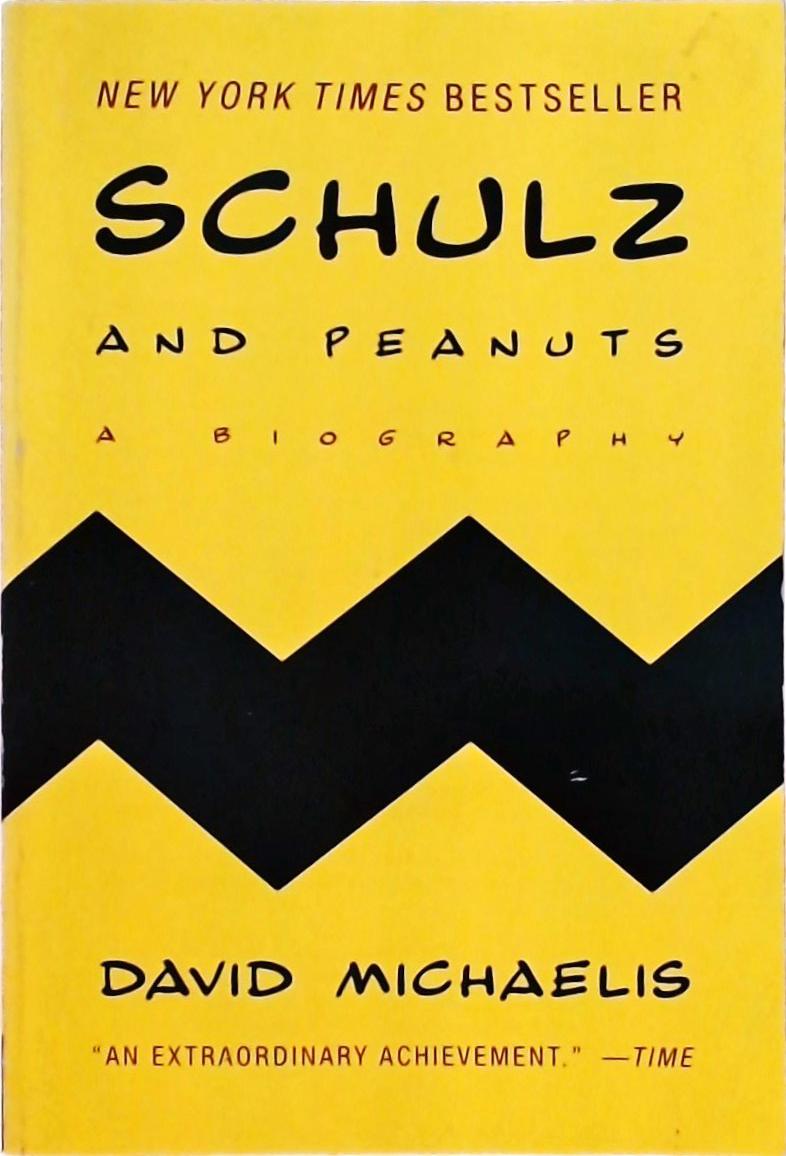 Schulz And Peanuts: A Biography