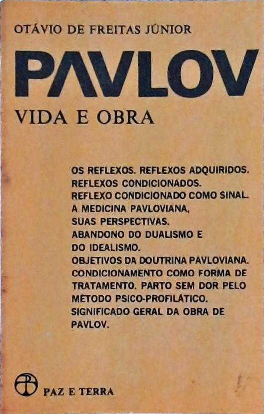 Pavlov: Vida e obra