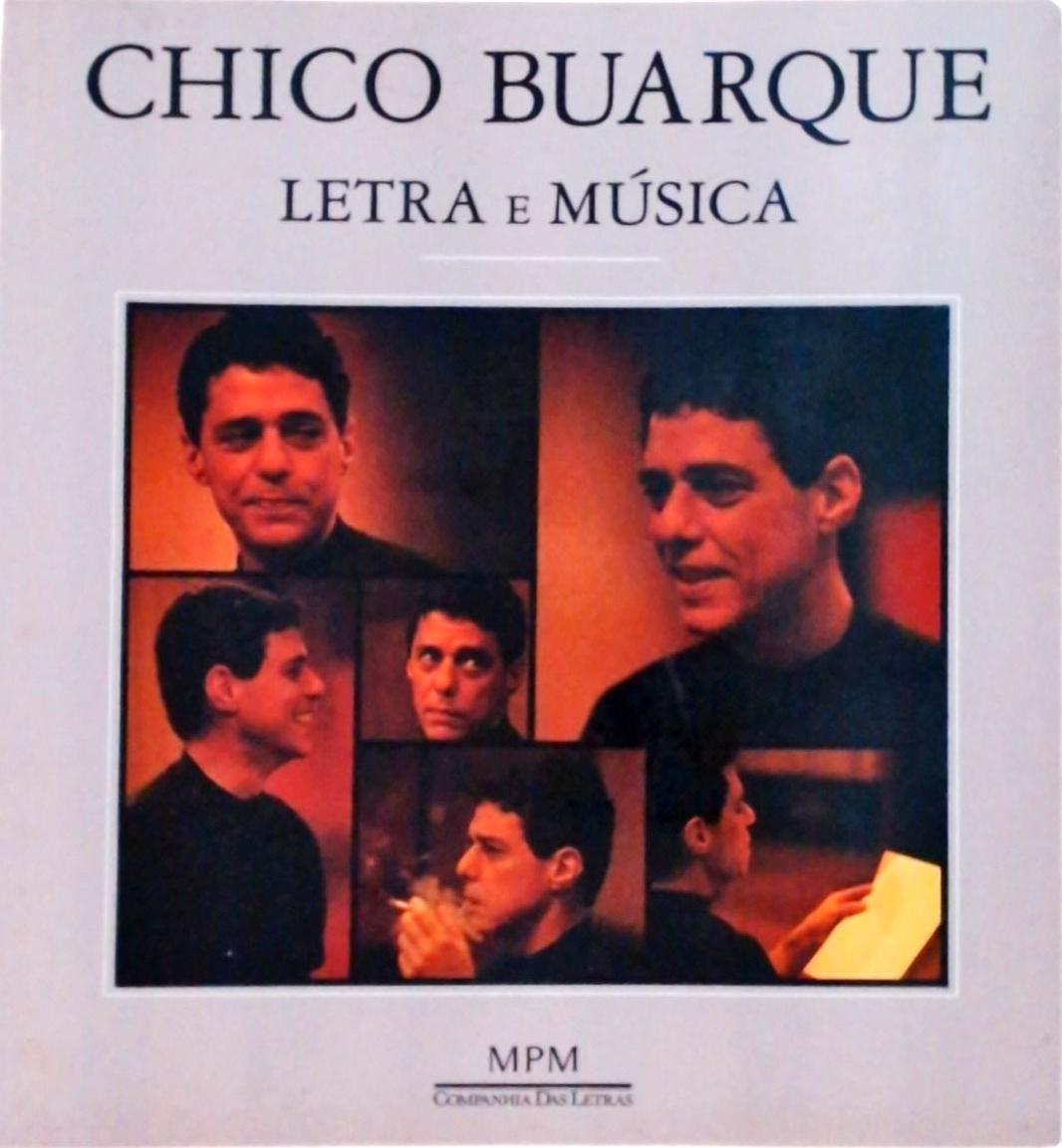 Chico Buarque, Letra E Música