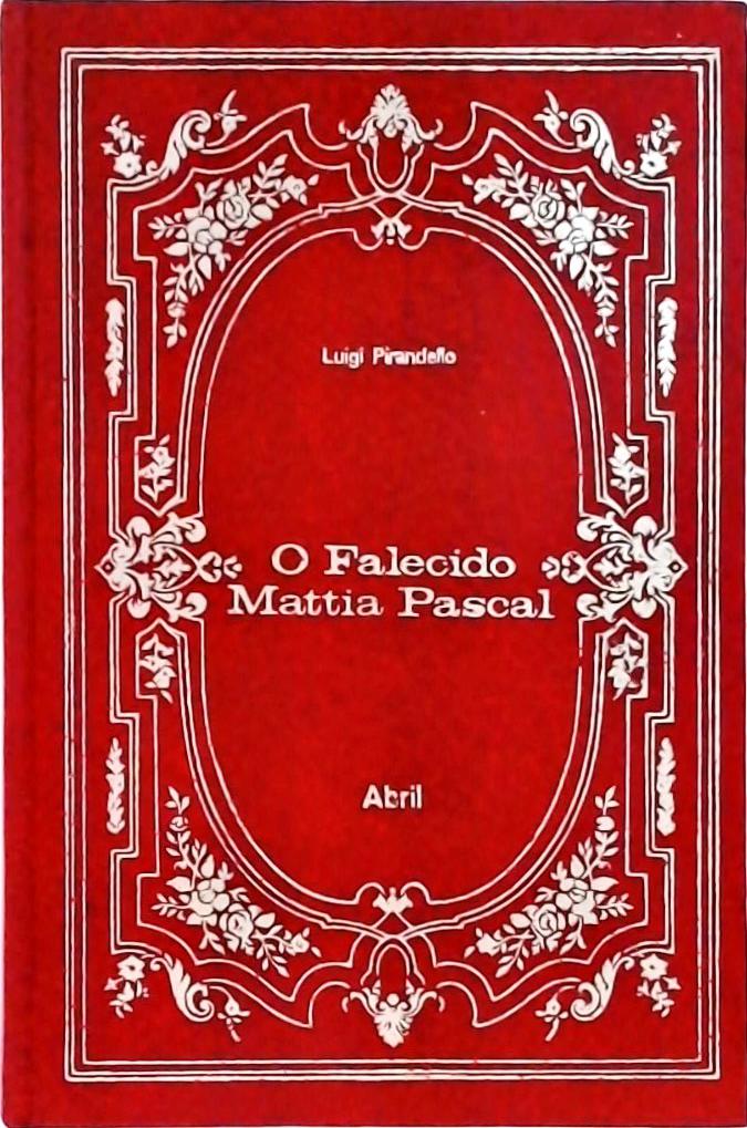 O Falecido Mattia Pascal