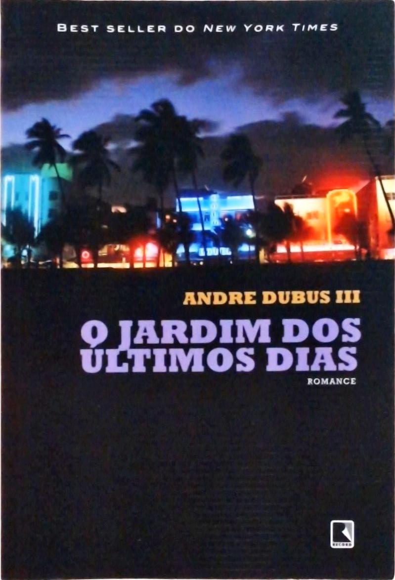 O jardim dos últimos dias