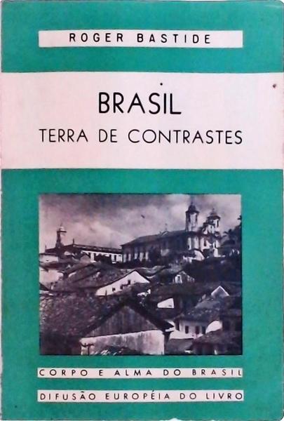 Brasil Terra De Contrastes