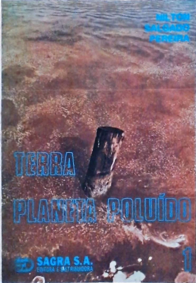 Terra Planeta Poluído (Volume 1)