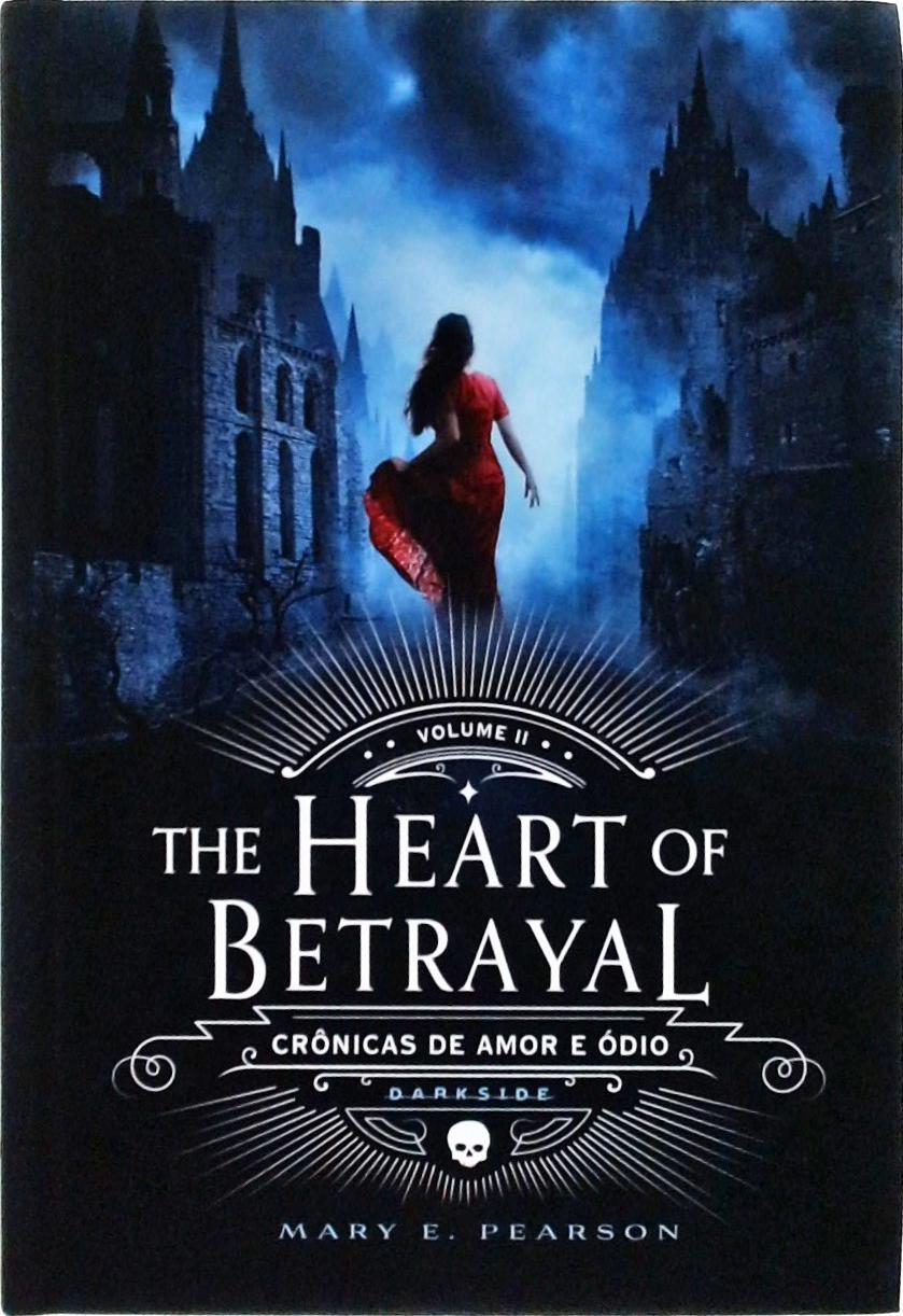 The Heart Of Betrayal