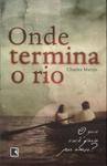 Onde Termina O Rio