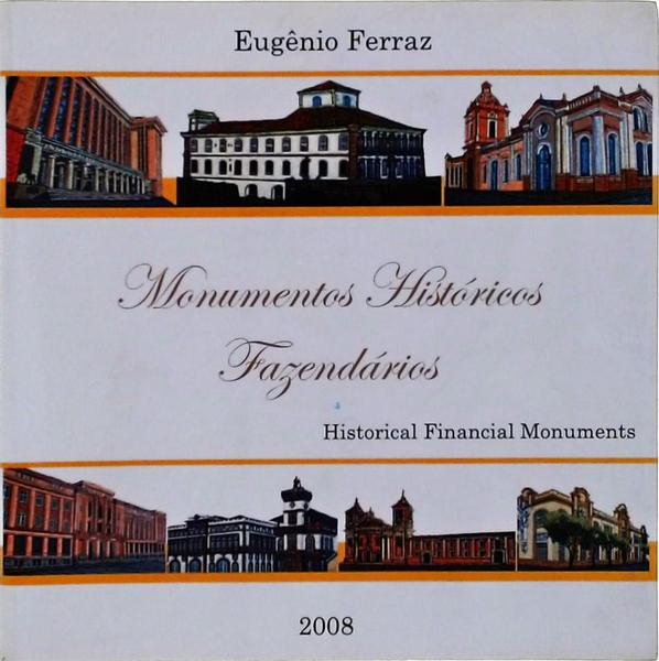 Monumentos Históricos Fazendários