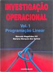 Investigação Operacional: Programação Linear Vol 1