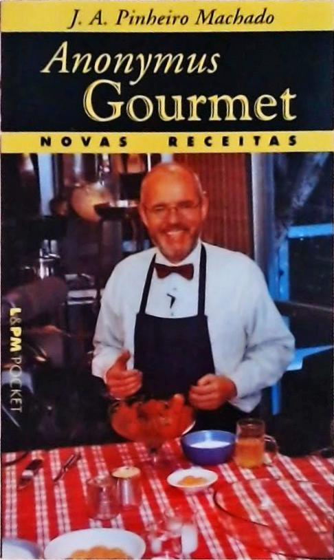 Anonymus Gourmet: Novas Receitas