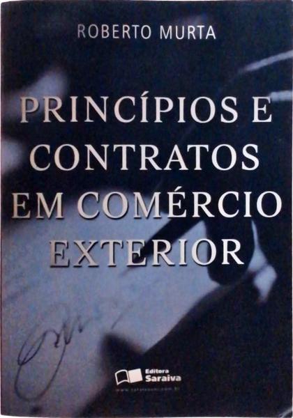 Princípios E Contratos Em Comércio Exterior