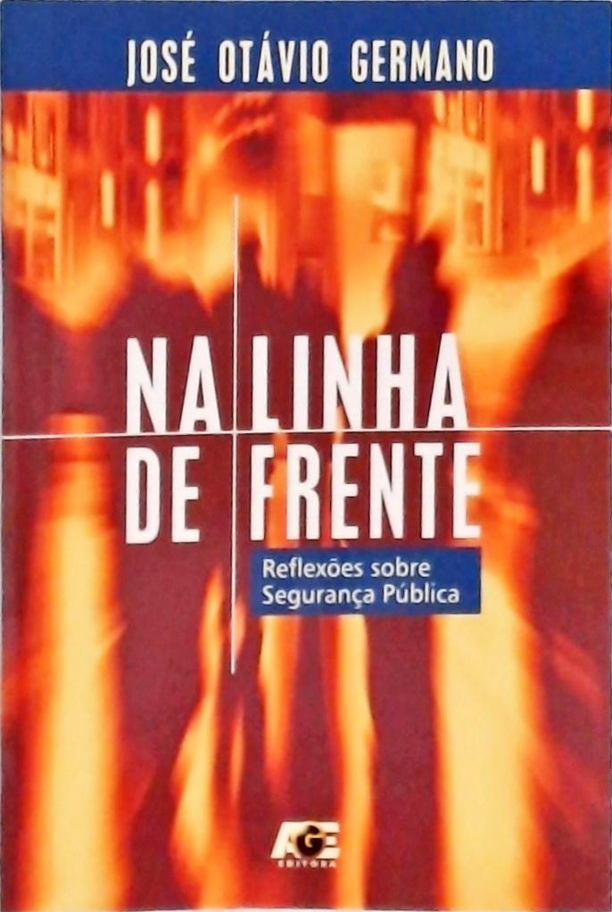 Na Linha De Frente