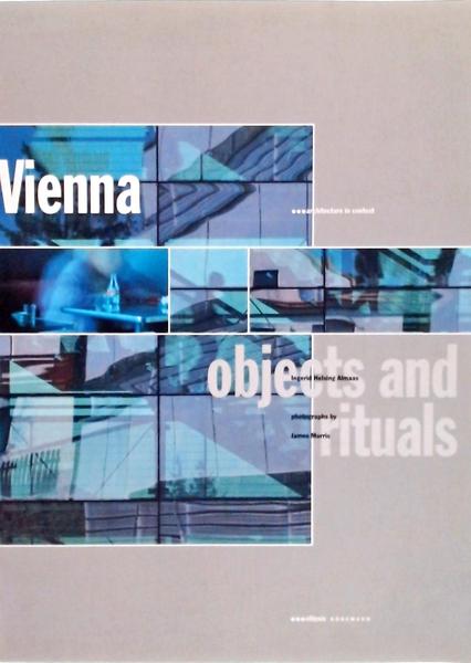 Vienna: Objects And Rituals