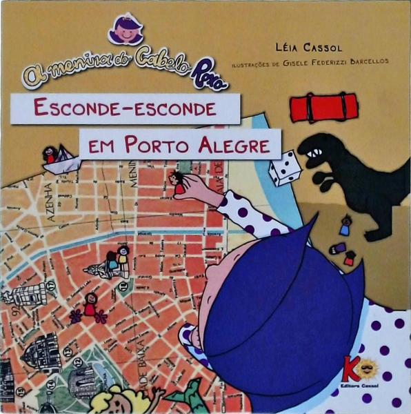 A Menina Do Cabelo Roxo Em Esconde-Esconde Em Porto Alegre (Autógrafo)