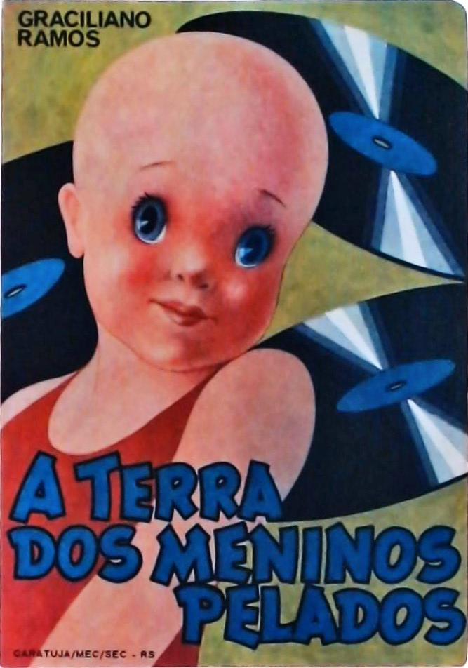 A Terra Dos Meninos Pelados