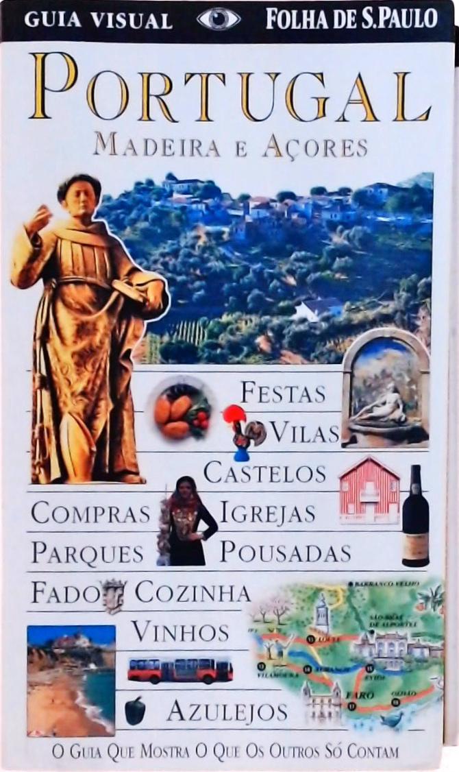 Guia Visual Folha De São Paulo: Portugal, Madeira E Açores (1997)