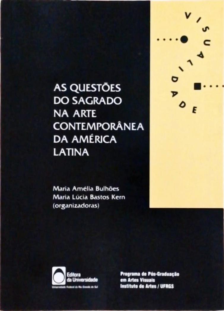 As Questões do Sagrado na Arte Contemporânea da América Latina