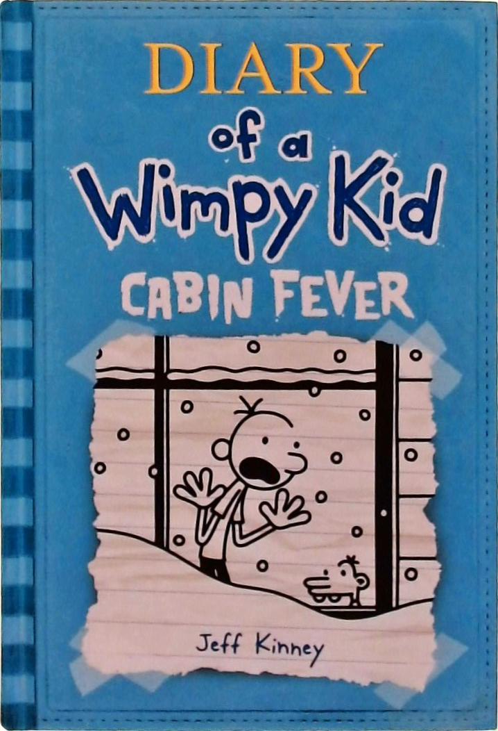 Diary Of A Wimpy Kid: Cabin Fever