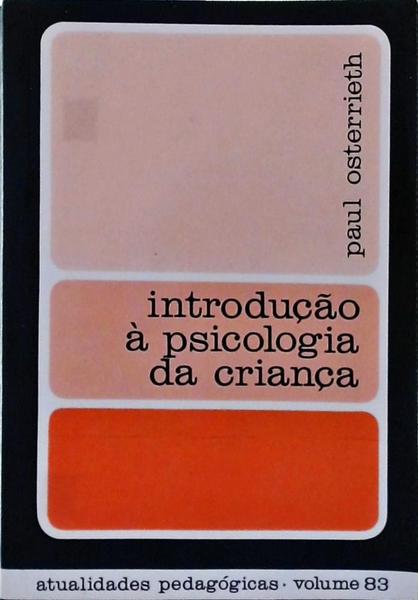 Introdução À Psicologia Da Criança