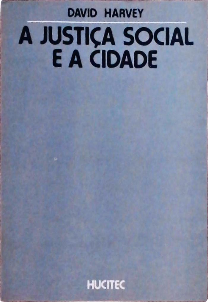 A Justiça Social E A Cidade