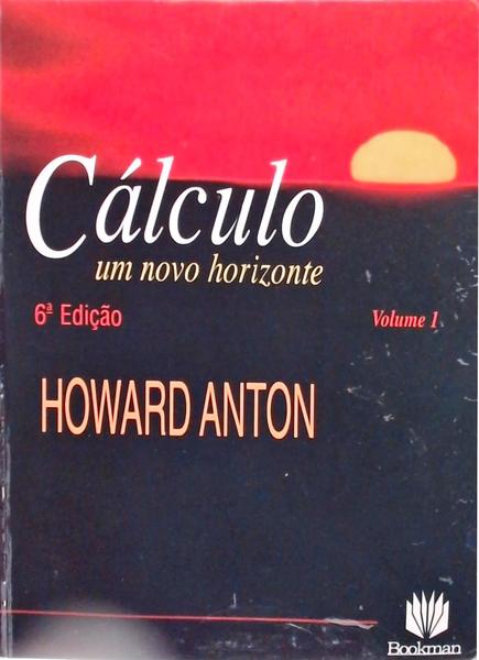 Cálculo: Um Novo Horizonte Vol 1