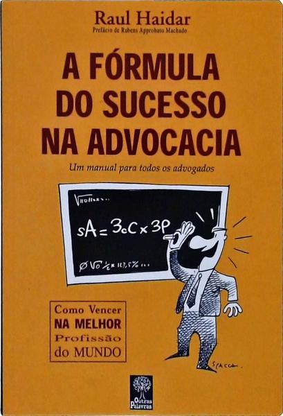 A Fórmula Do Sucesso Na Advocacia