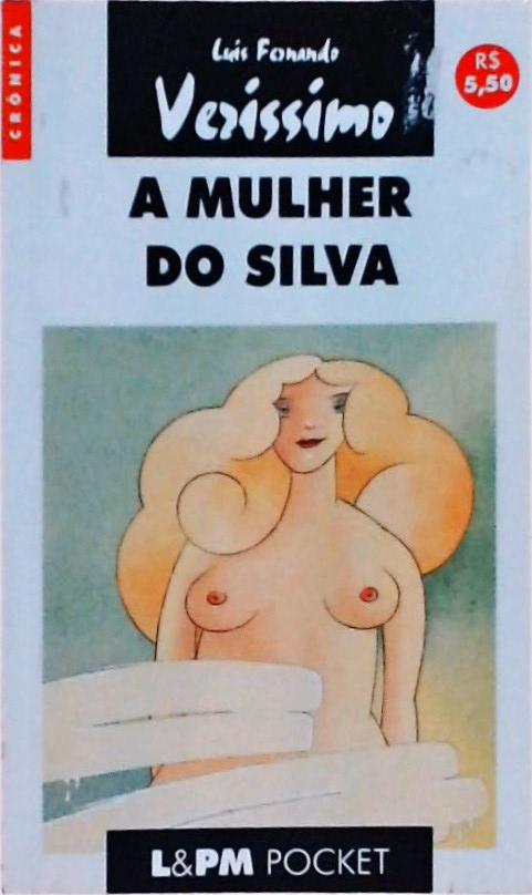 A Mulher Do Silva