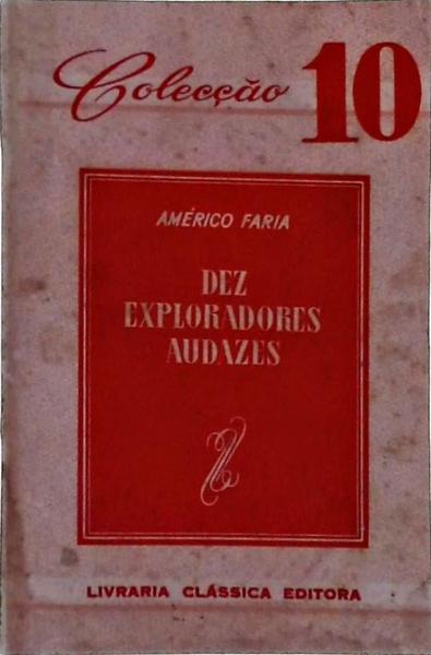 Dez Exploradores Audazes