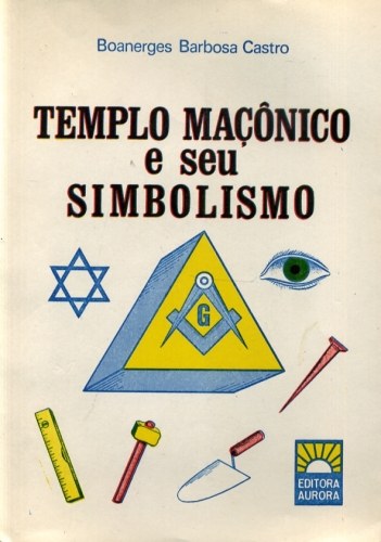 O Templo Maçônico e seu Simbolismo