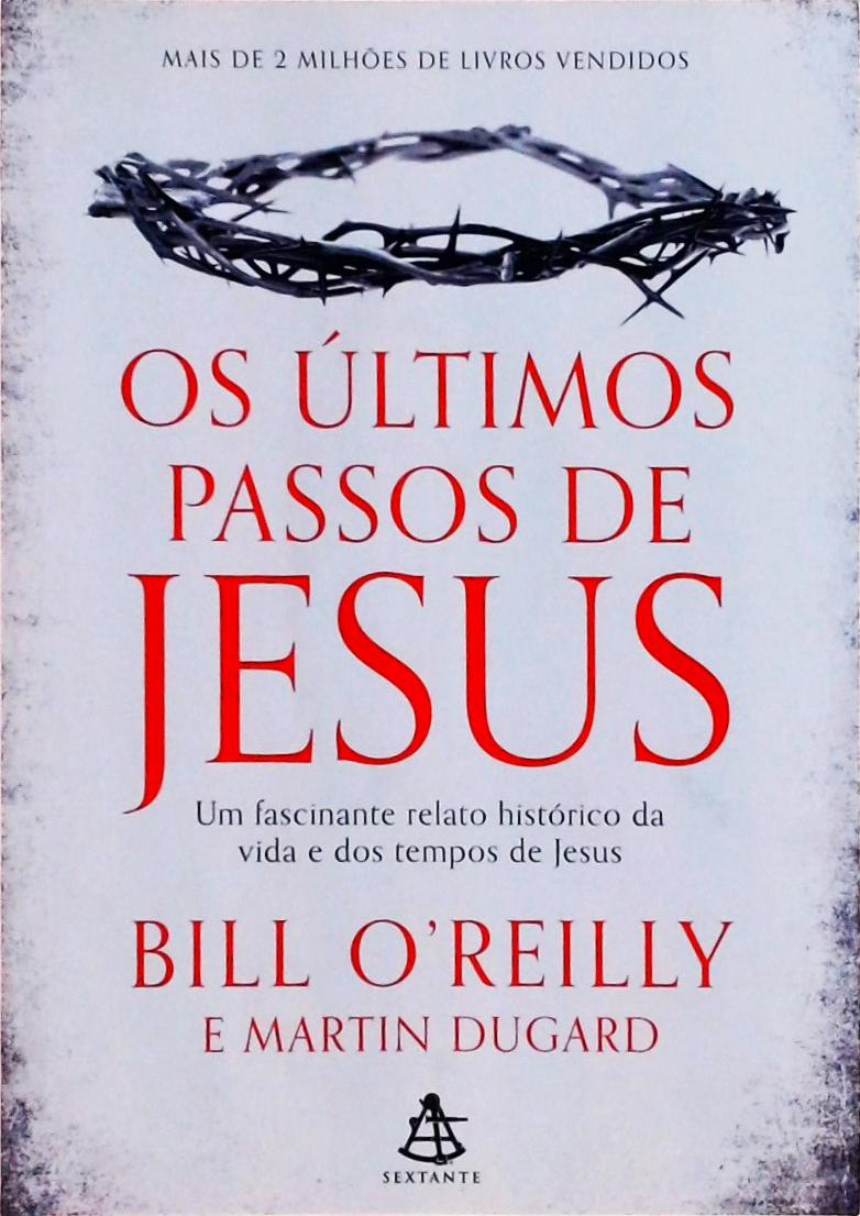 Os últimos passos de Jesus