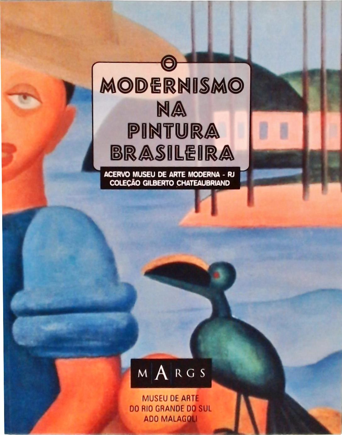 O Modernismo na Pintura Brasileira