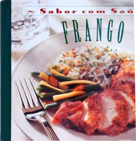 Sabor Com Saúde: Frango