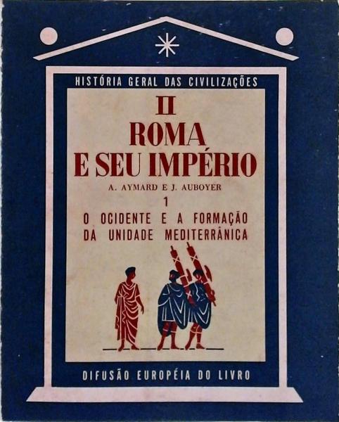 Roma E Seu Império Tomo 2 (3 Volumes)